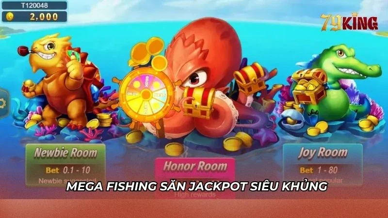 Game Mega Fishing với hệ thống Jackpot hấp dẫn