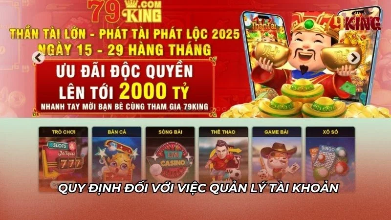 Điều khoản quản lý tài khoản cá nhân của người chơi