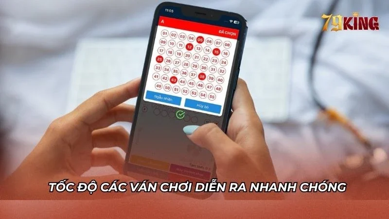 Tốc độ các ván chơi nhanh chóng giúp anh em thoải mái cược